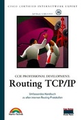 Cover: CCIE Professional Development Routing TCP/IP - Markt + Technik