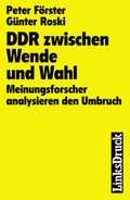 Cover: DDR zwischen Wende und Wahl - Christoph Links Verlag