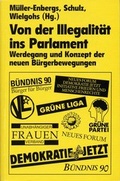 Cover: Von der Illegalit&auml;t ins Parlament - Christoph Links Verlag