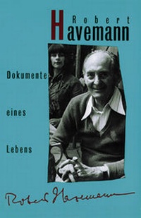 Enlarge image Cover: Robert Havemann - Christoph Links Verlag