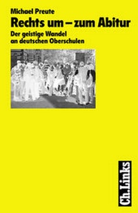 Enlarge image Cover: Rechts um - zum Abitur - Christoph Links Verlag