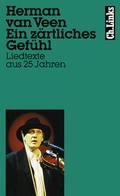 Cover: Ein z&auml;rtliches Gef&uuml;hl - Christoph Links Verlag
