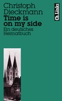 Cover: Time is on my side - Christoph Links Verlag