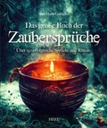Cover: Das gro&szlig;e Buch der Zauberspr&uuml;che - Heel