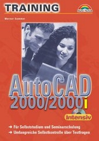 Enlarge image Cover: AutoCAD 2000/2000i - M+T-Training intensiv - Markt + Technik