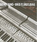 Cover: Der Piano- und Fl&uuml;gelbau - PPVMEDIEN