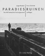 Cover: Paradiesruinen - Christoph Links Verlag
