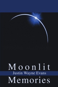 Abbildung von: Moonlit Memories - iUniverse