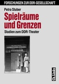 Cover: Spielr&auml;ume und Grenzen - Christoph Links Verlag