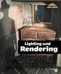Cover: Lighting und Rendering - Markt + Technik