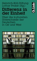 Cover: Differenz in der Einheit - Christoph Links Verlag