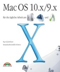 Cover: Mac OS 10.x/9.x - Markt + Technik