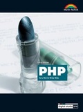 Cover: PHP f&uuml;rs World Wide Web - Markt + Technik