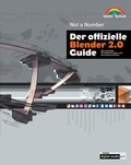 Cover: Der offizielle Blender 2.0 Guide - Markt + Technik