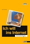 Cover: Ich will ins Internet - Markt + Technik