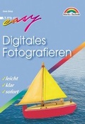 Cover: Digitales Fotografieren - Markt + Technik