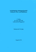 Cover: Arch&auml;ologische Arbeitsgemeinschaft Ostbayern /West- und S&uuml;db&ouml;hmen - VML Vlg Marie Leidorf