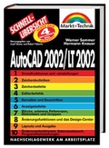 Cover: AutoCAD 2002 /LT 2002 - Schnell&uuml;bersicht - Markt + Technik