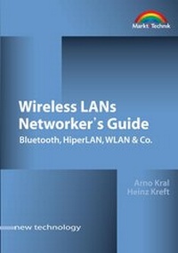 Enlarge image Cover: Wireless LANs Networker's Guide - Markt + Technik