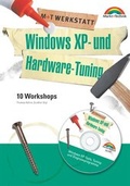 Cover: Windows XP- und Hardware-Tuning - Markt + Technik