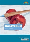 Cover: GoLive 6.0 - Markt + Technik