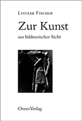 Cover: Zur Kunst aus bildnerischer Sicht - Oreos