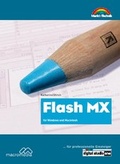 Cover: Flash MX - Markt + Technik