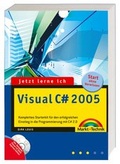 Cover: Jetzt lerne ich Visual C# 2005 - Markt + Technik