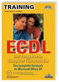 Enlarge image Cover: ECDL - Der Europäische Computer Führerschein - Markt + Technik
