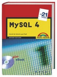 Enlarge image Cover: MySQL 4 - Markt + Technik