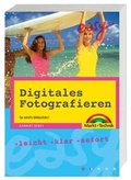 Cover: Digitales Fotografieren - Markt + Technik