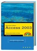 Cover: Microsoft Office Access 2003 - Markt + Technik