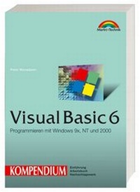 Abbildung von: Visual Basic 6 - Markt + Technik