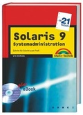 Cover: Solaris 9 Systemadministration in 21 Tagen - Markt + Technik