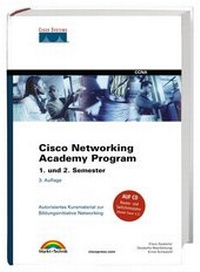 Enlarge image Cover: Cisco Networking Academy Program Semester 1 und 2 - Markt + Technik