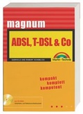Cover: ADSL, T-DSL & Co - Markt + Technik
