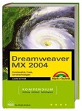 Cover: Dreamweaver MX 2004 - Kompendium - Markt + Technik