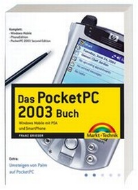 Abbildung von: Das PocketPC 2003 Buch - Markt + Technik
