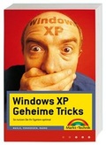 Cover: Windows XP Geheime Tricks - Markt + Technik