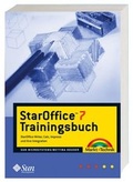 Cover: StarOffice 7 Trainings- und Migrationshandbuch - Markt + Technik