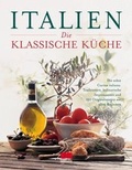 Cover: Italien - Die klassische K&uuml;che - ZS Verlag