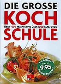 Enlarge image Cover: Die grosse Kochschule - ZS Verlag