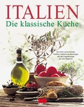 Cover: Italien - die klassische K&uuml;che - ZS Verlag