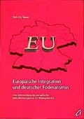 Cover: Europ&auml;ische Integration und deutscher F&ouml;deralismus - agenda M&uuml;nster