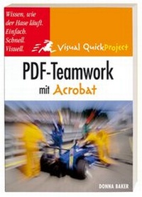 Enlarge image Cover: PDF-Teamwork mit Acrobat - Markt + Technik