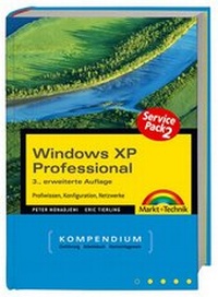 Enlarge image Cover: Windows XP Professional - Markt + Technik