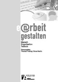 Cover: e@rbeit gestalten - Universit&auml;t Gesamthochschule Kassel Inst. f. Arbeitswiss.