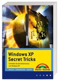 Cover: Windows XP Secret Tricks - Markt + Technik
