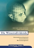 Cover: Die Wissensdividende - Markt + Technik