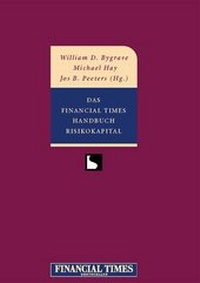 Enlarge image Cover: Das Financial Times Handbuch Risikokapital - Markt + Technik
